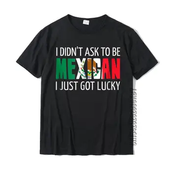 Aš ne Paklausti turi Būti Meksikos Marškinėliai Meksikos Pasididžiavimas, Marškiniai Klasikinis Trišakiai Užsakymą Medvilnės Vyrų Top Marškinėliai Užsakymą