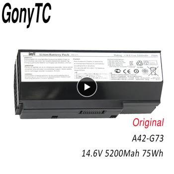 GONYTC A42-G73 8Cells Nešiojamas Baterija ASUS G53 G53J G53S G53S A42-G73 A42-G53 G73G G73J G73S G53SX-DH71 G73JH-X1