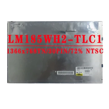LM185WH2-TLC1 18.5 colių 1366x768TN HD 30PINS LVDS 72% NTSC 250 cd/m2 60 hz Kontrastingumo Santykis 1000:1 All-in-One PC LCD LM185WH2 TLC1